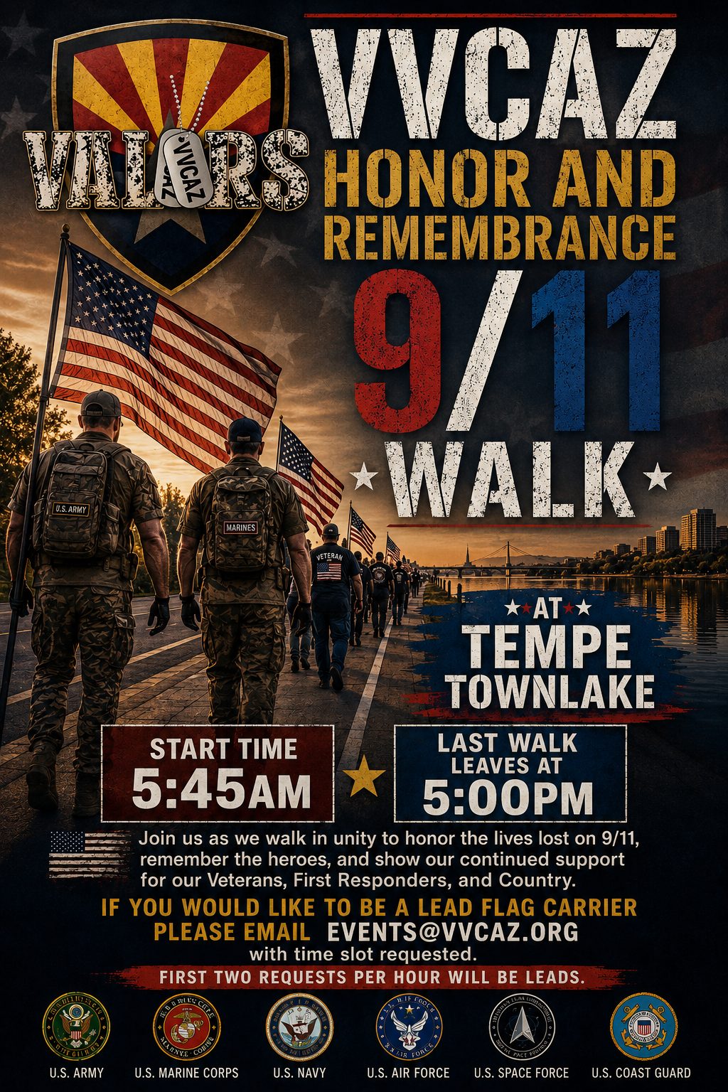 Flyer for the VVCAZ Honor and Remembrance 9/11 Walk at Tempe Town Lake. Start time 5:45 AM, last walk leaves at 5:00 PM. Email events@vvcaz.org to be a lead flag carrier.